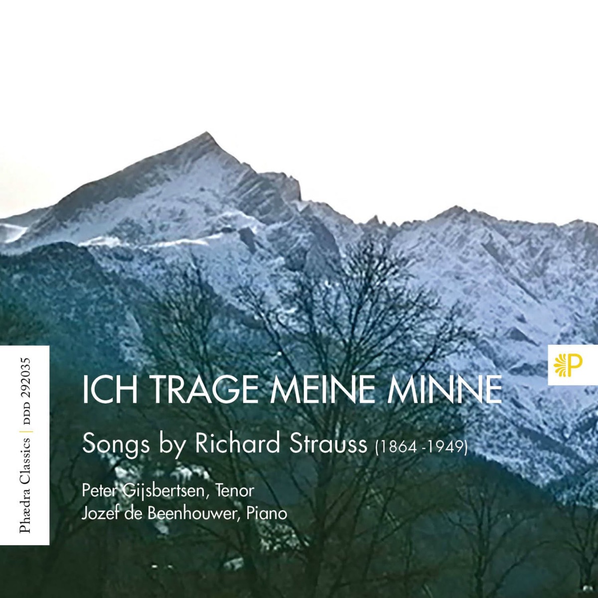 Ich Trage Meine Minne - Songs by Richard Strauss by Peter Gijsbertsen & Jozef De Beenhouwer album cover