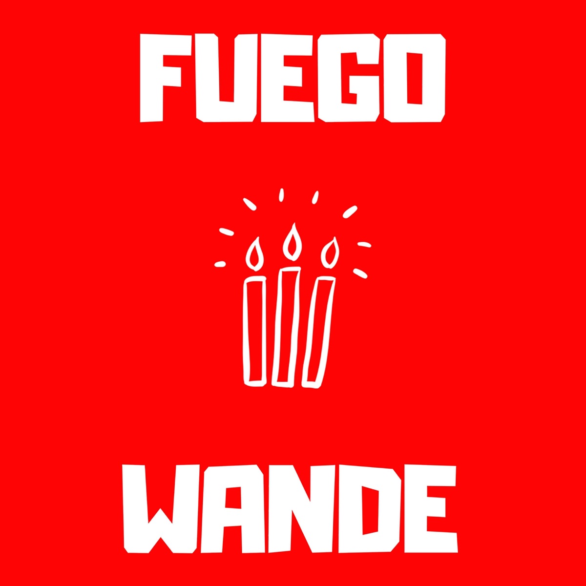 Fuego - Single by Wande album cover