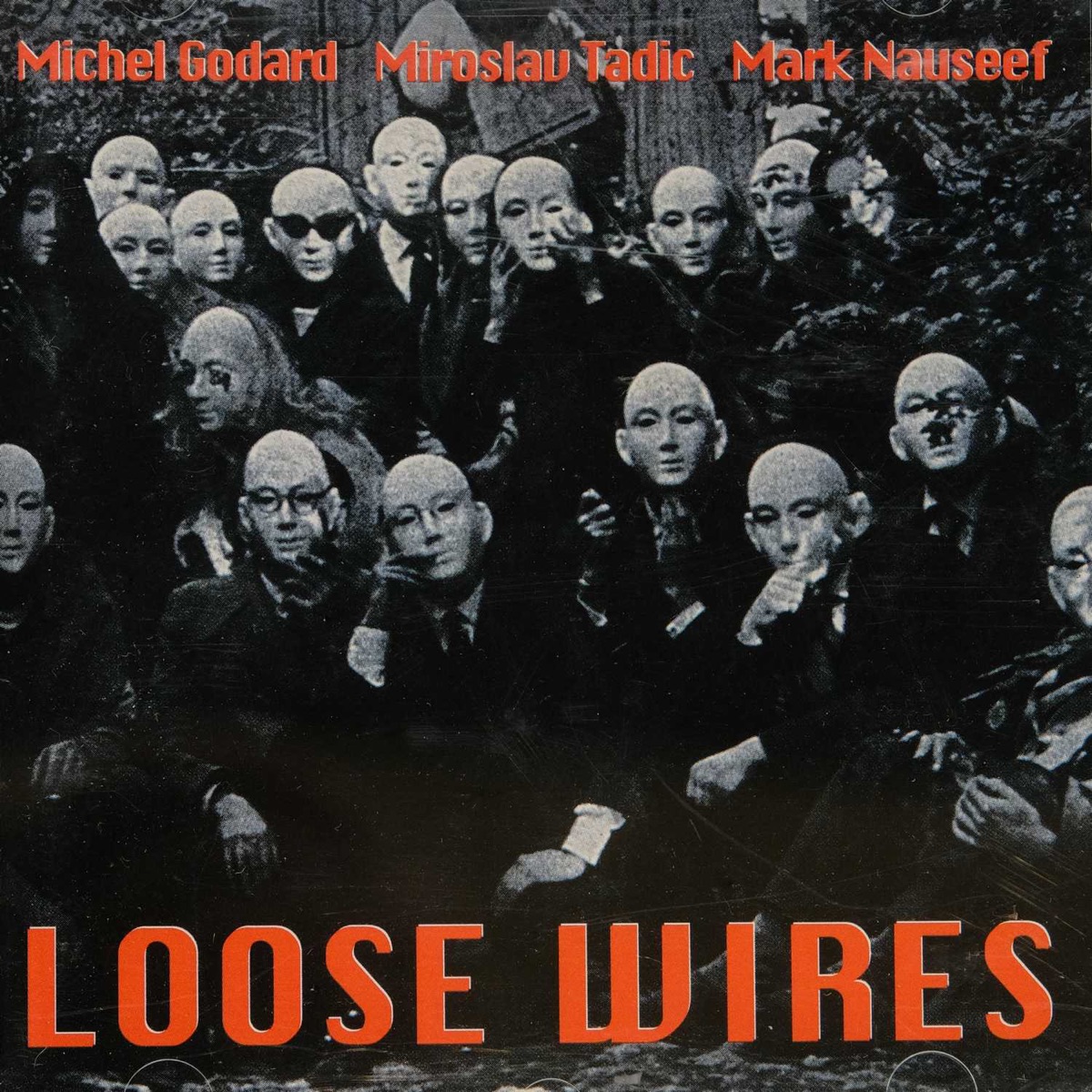 The Enja Heritage Collection: Loose Wires by Michel Godard, Mark Nauseef & Miroslav Tadic album cover