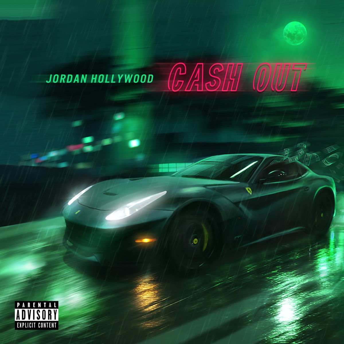 Cash Out - Single by Jordan Hollywood album cover