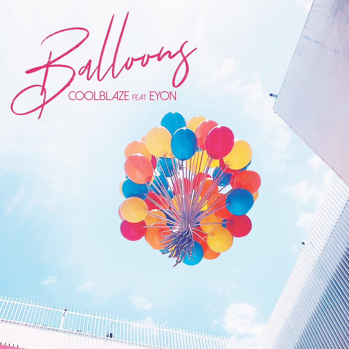 Balloons (feat. Eyon) - Single by CoolBlaze album cover