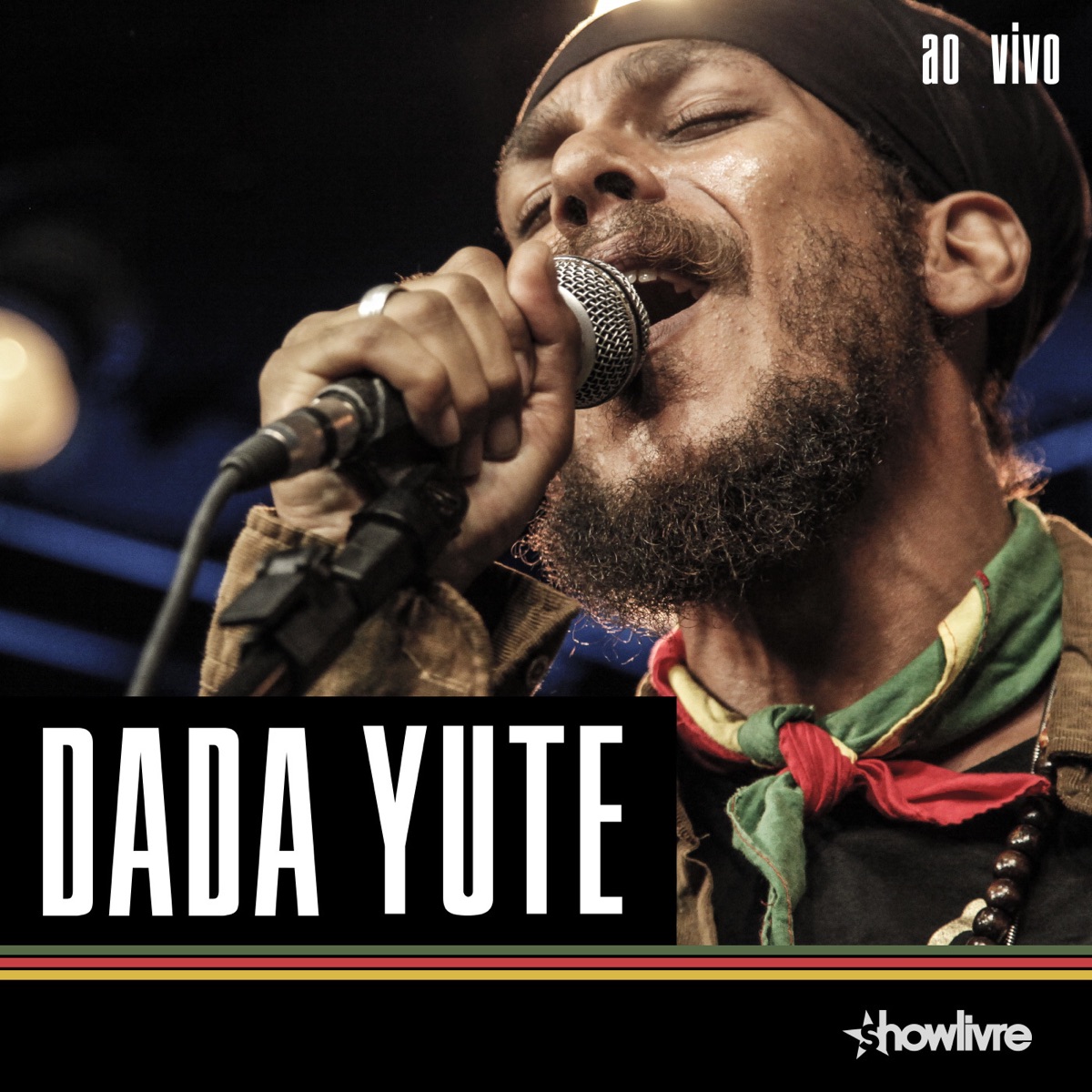 Dada Yute No Estúdio Showlivre (Ao Vivo) by Dada Yute album cover