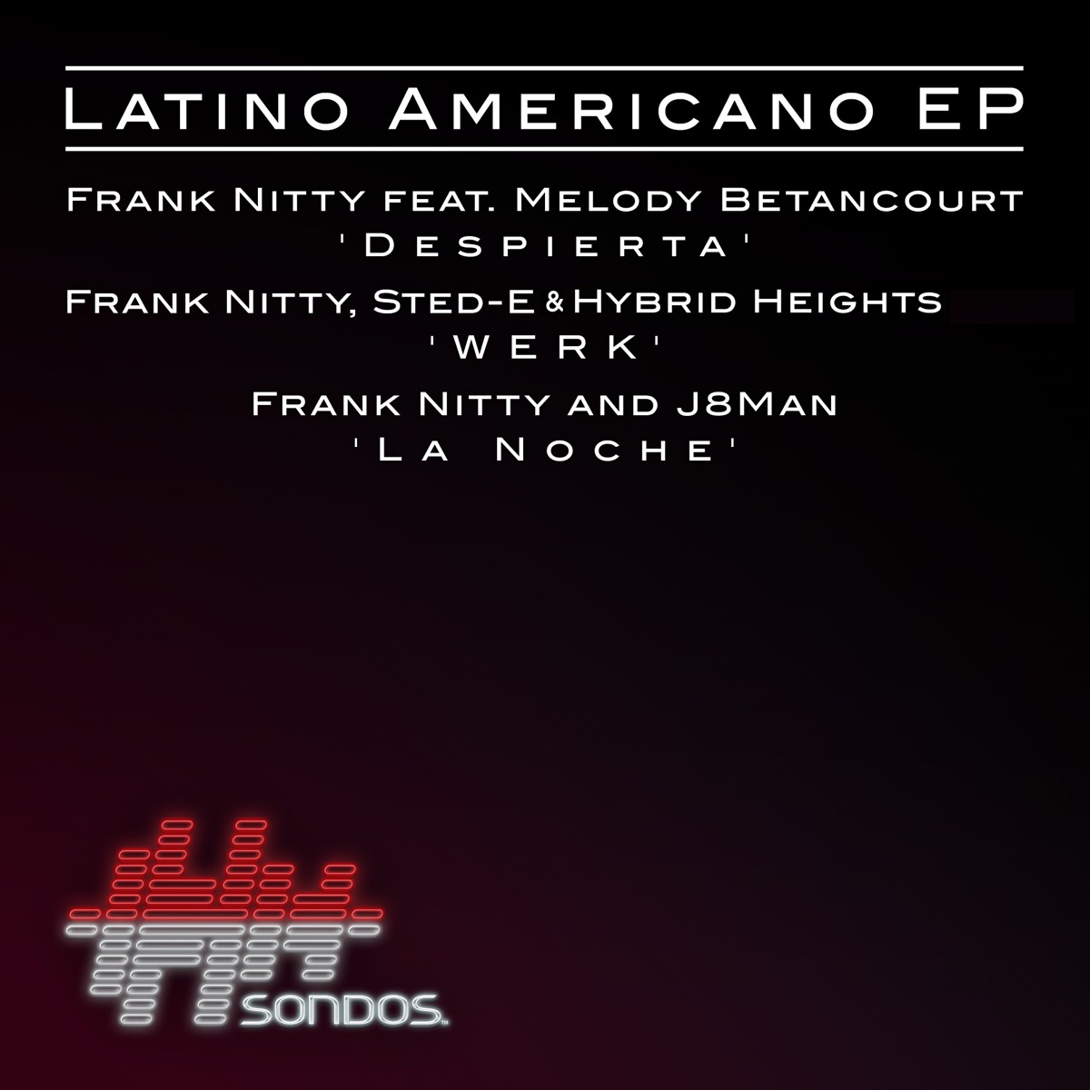 Latino Americano - EP by Frank Nitty album cover
