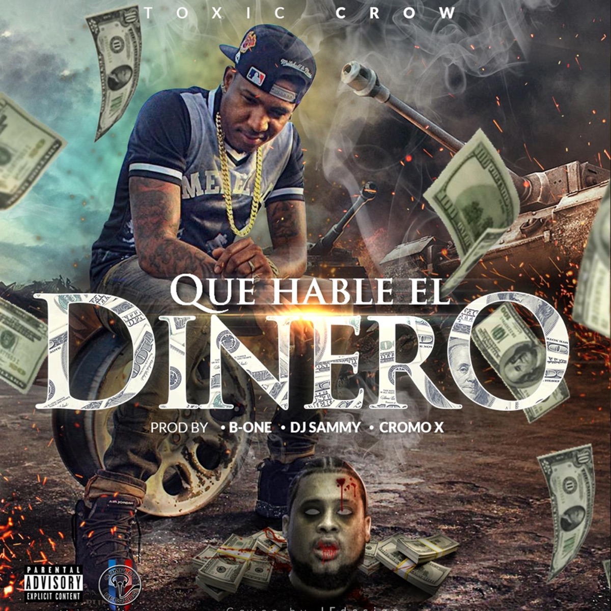 Que Hable el Dinero - Single by Toxic Crow album cover