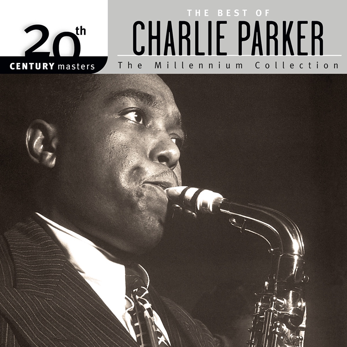 20th Century Masters: The Millennium Collection - The Best Of Charlie Parker by Charlie Parker album cover
