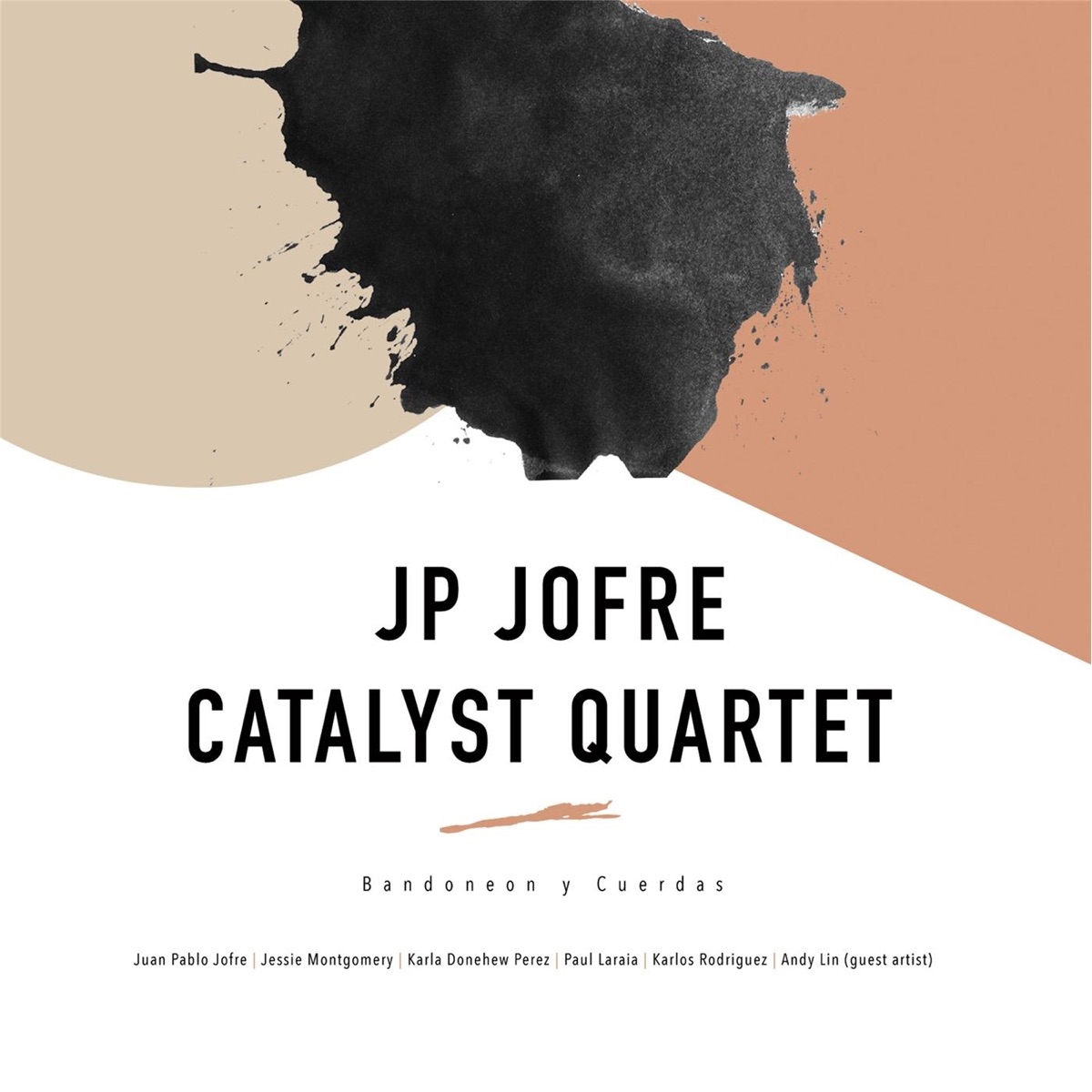 Bandoneon Y Cuerdas - EP by JP Jofre & Catalyst Quartet album cover