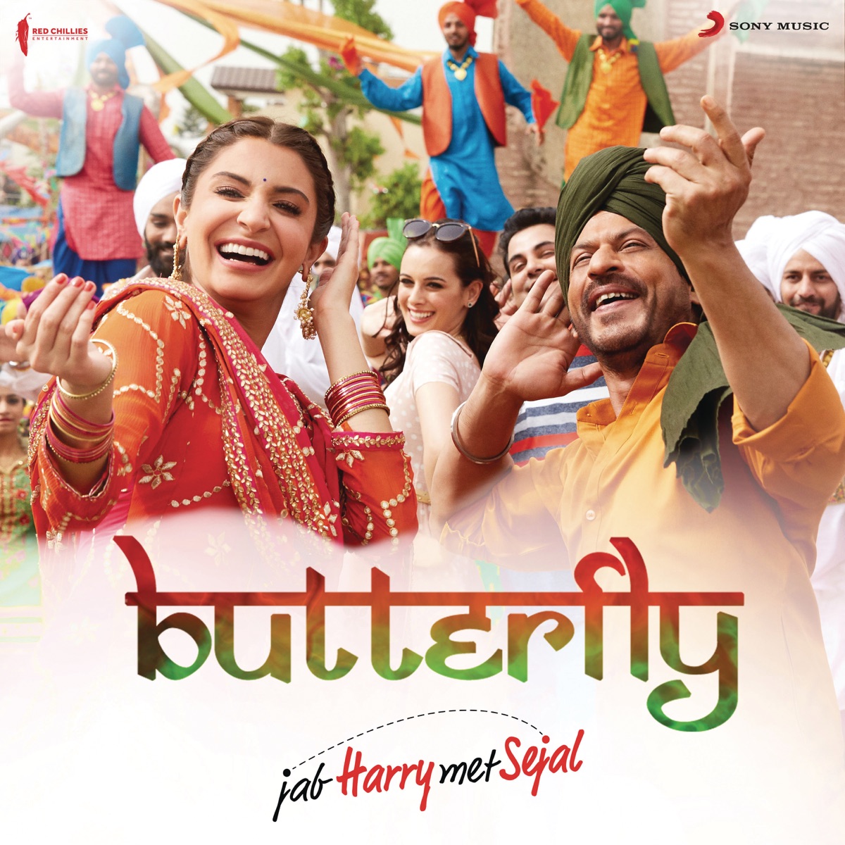 Butterfly (From "Jab Harry Met Sejal") - Single by Pritam, Dev Negi, Sunidhi Chauhan, Aaman Trikha & Nooran Sisters album cover
