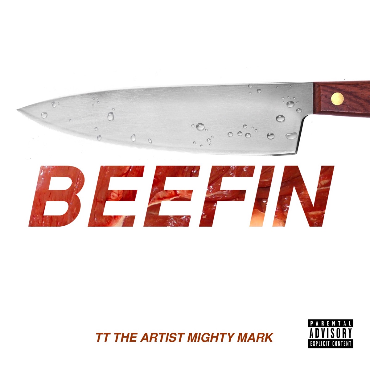 Beefin - Single by TT The Artist & Mighty Mark album cover