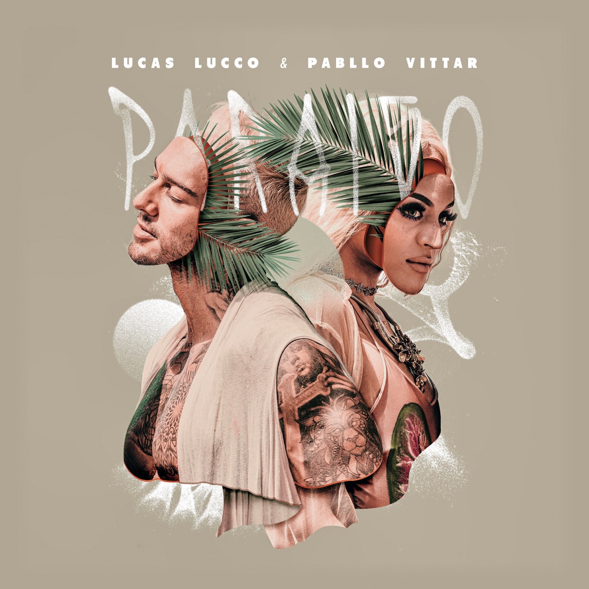 Paraíso (feat. Pabllo Vittar) - Single by Lucas Lucco & Pabllo Vittar album cover