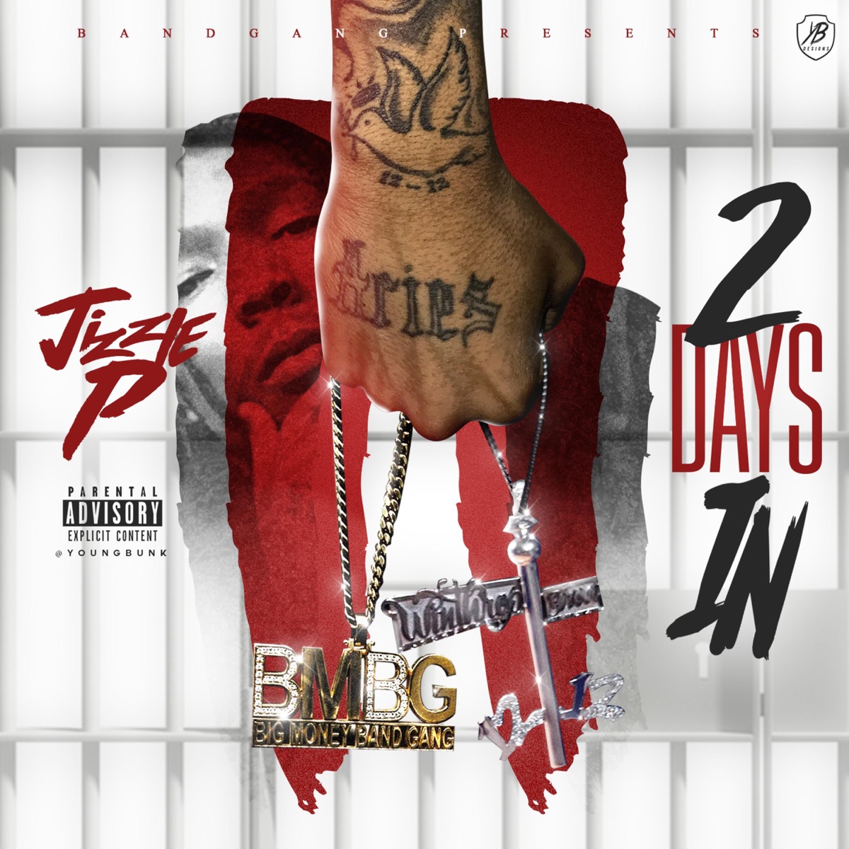 2 Days In by BandGang Jizzle P album cover