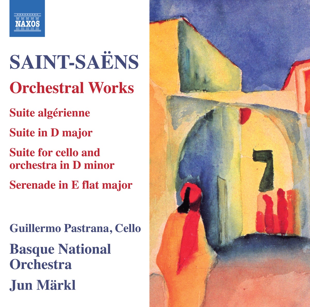 Saint-Saëns: Orchestral Works by Guillermo Pastrana, Jun Märkl & Basque National Orchestra album cover