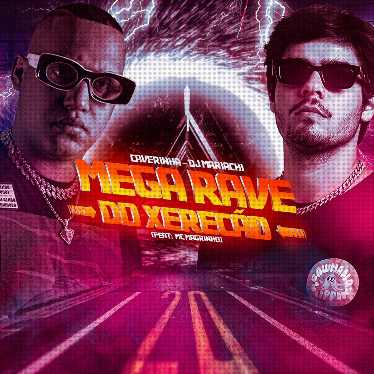 Mega Rave do Xerecão (feat. Mc Magrinho) - Single by Caverinha & DJ Mariachi album cover