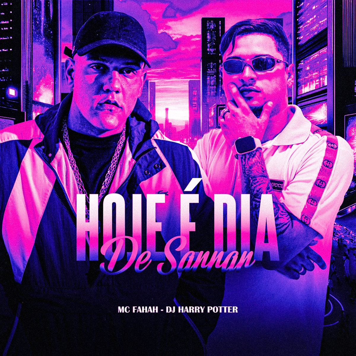 Hojé É Dia de Sarrar - Single by MC Fahah & DJ HARRY POTTER album cover