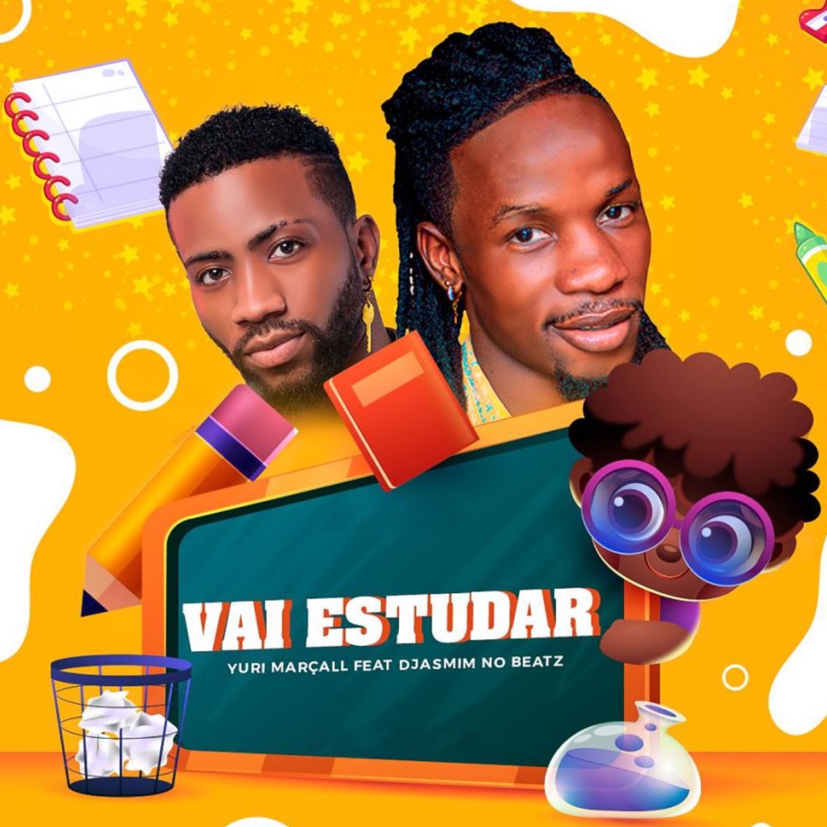 Vai Estudar (feat. Djasmim No Beatz) - Single by Yuri Marçall album cover