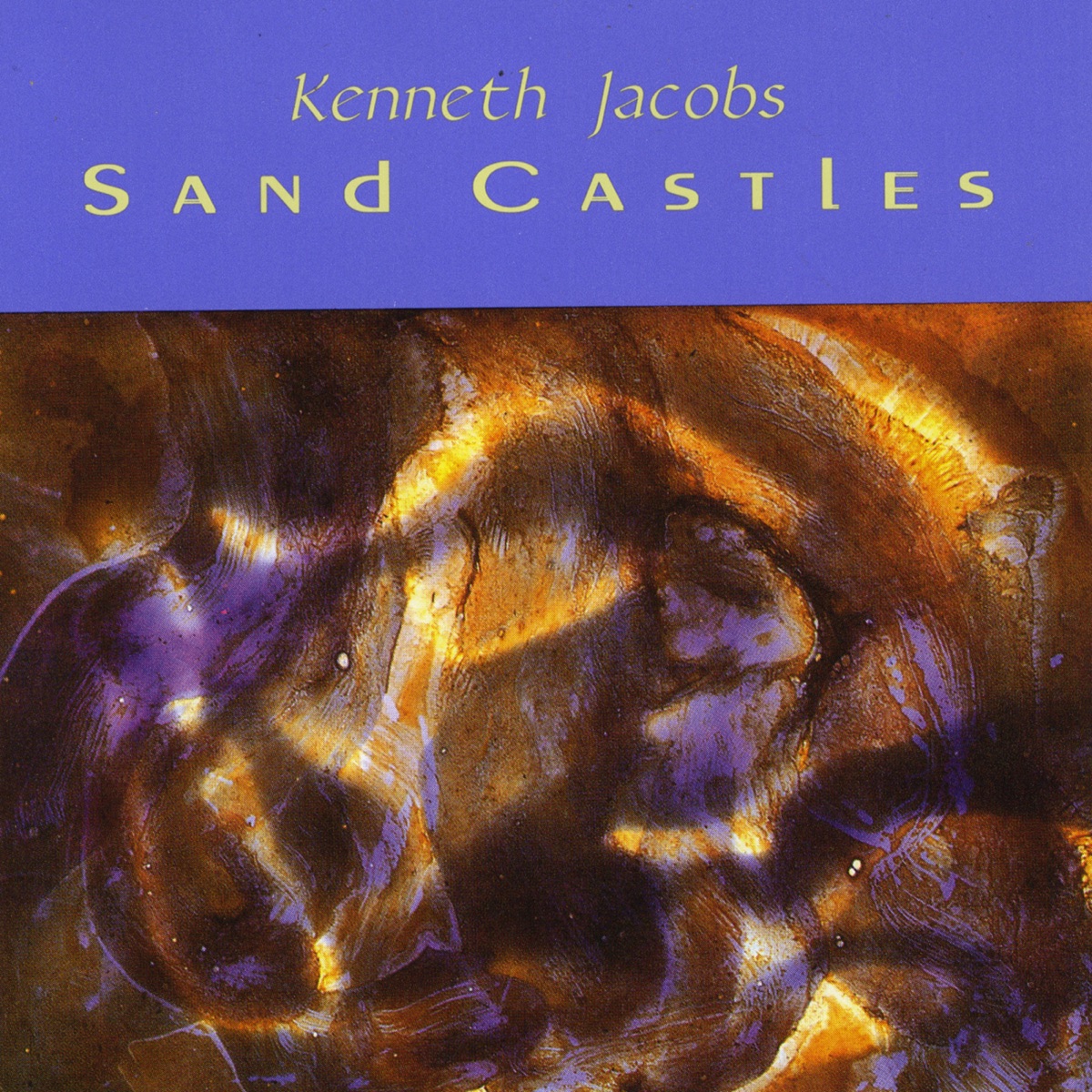 Sand Castles by Kenneth A. Jacobs album cover