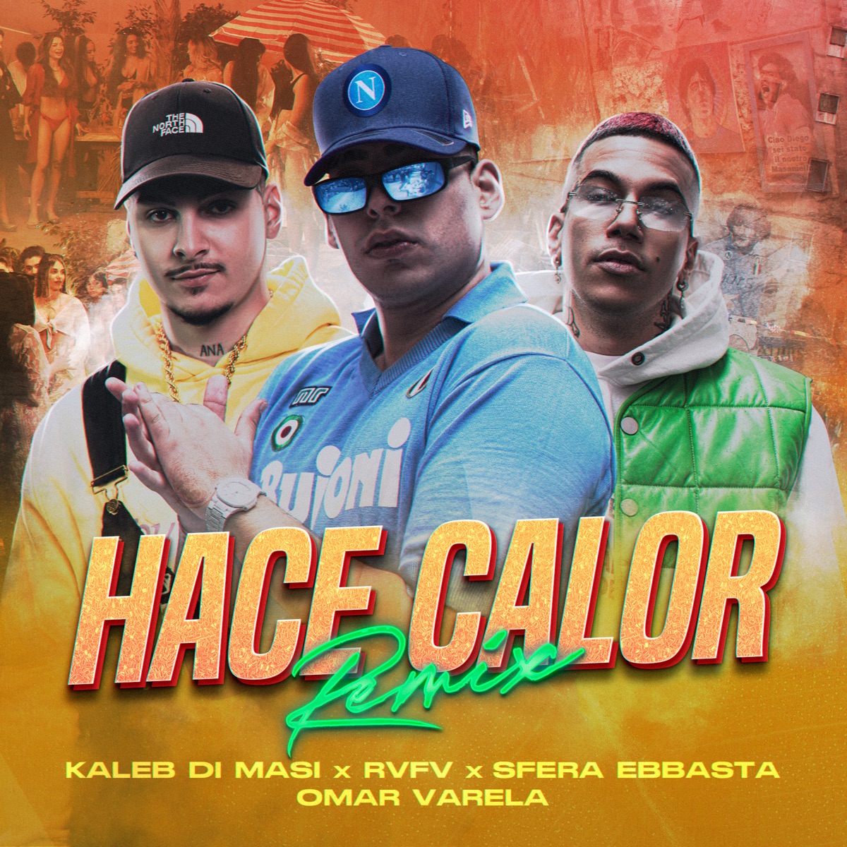 Hace Calor (feat. Omar Varela) [Remix] - Single by Kaleb Di Masi, Sfera Ebbasta & Rvfv album cover