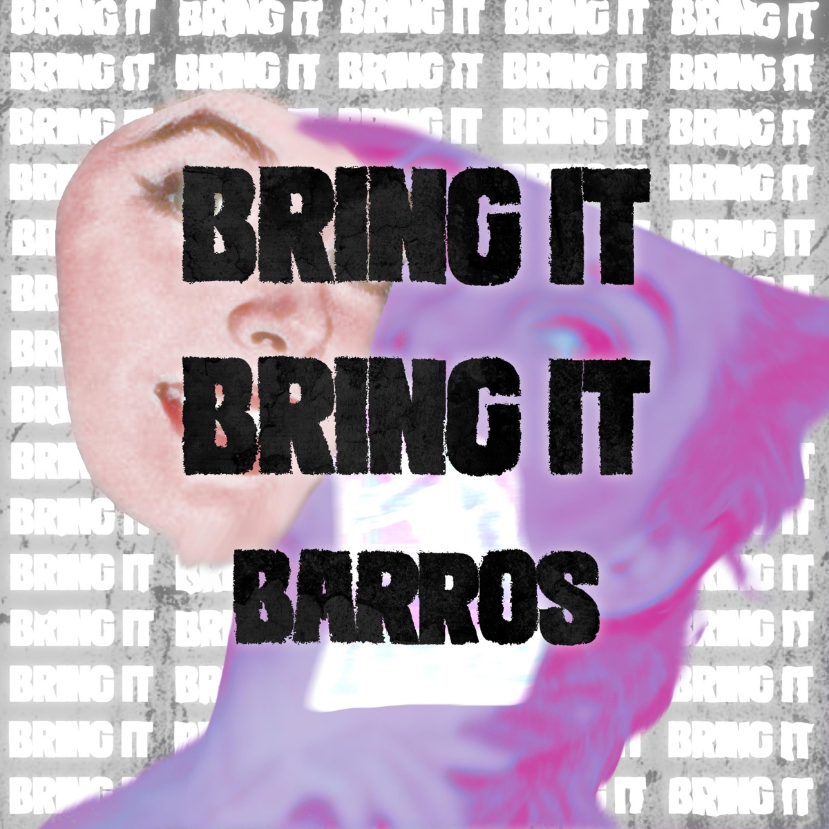 Bring It Bring It - Single by Barros album cover