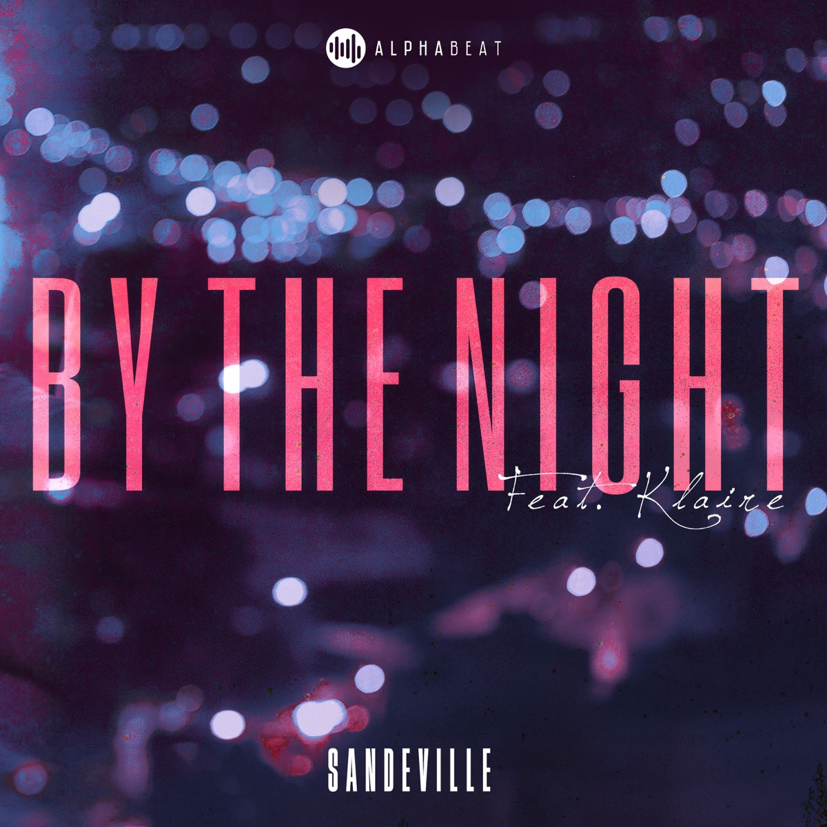 By the Night (feat. Klaire) - Single by KEFI & Sandeville album cover