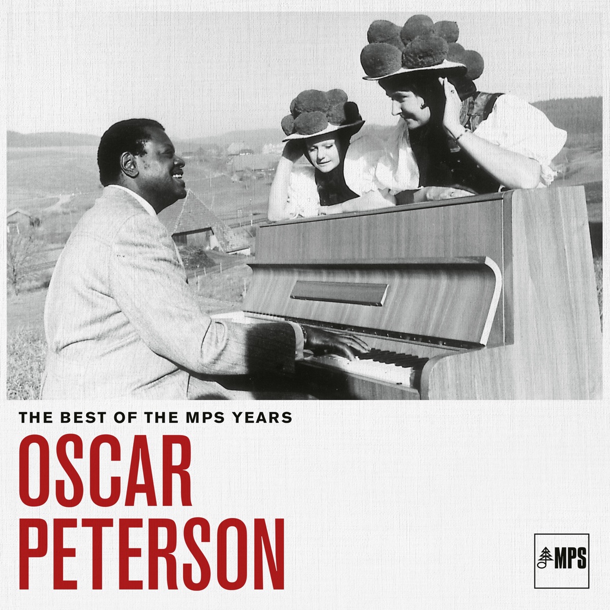 The Best of the MPS Years (1 Remastered Version) by Oscar Peterson & Oscar Peterson Trio album cover