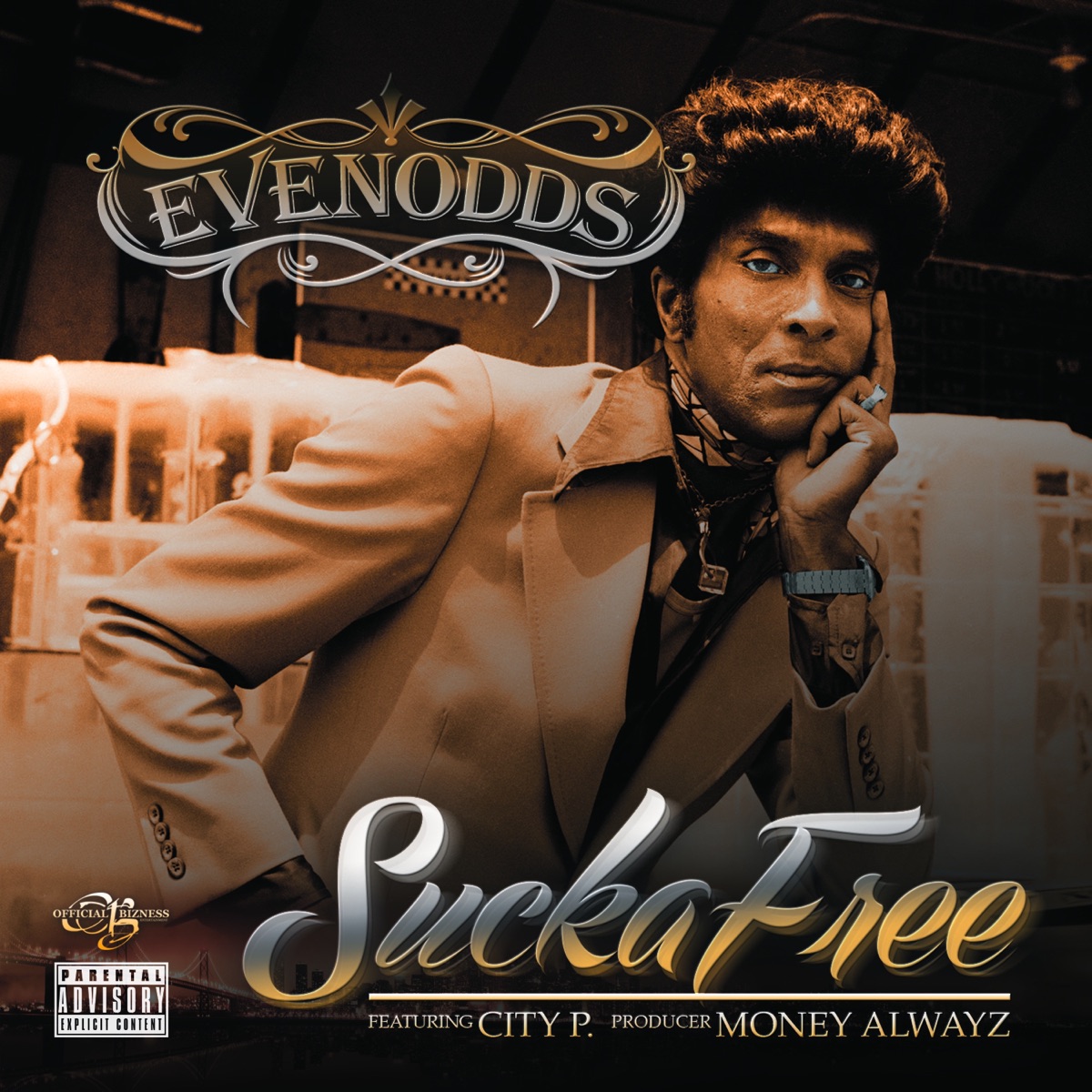 Sucka Free (feat. City P) - Single by Evenodds album cover