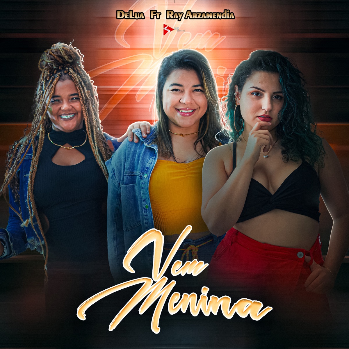 Vem Menina (feat. Ray Arzamendia) - Single by Delua album cover