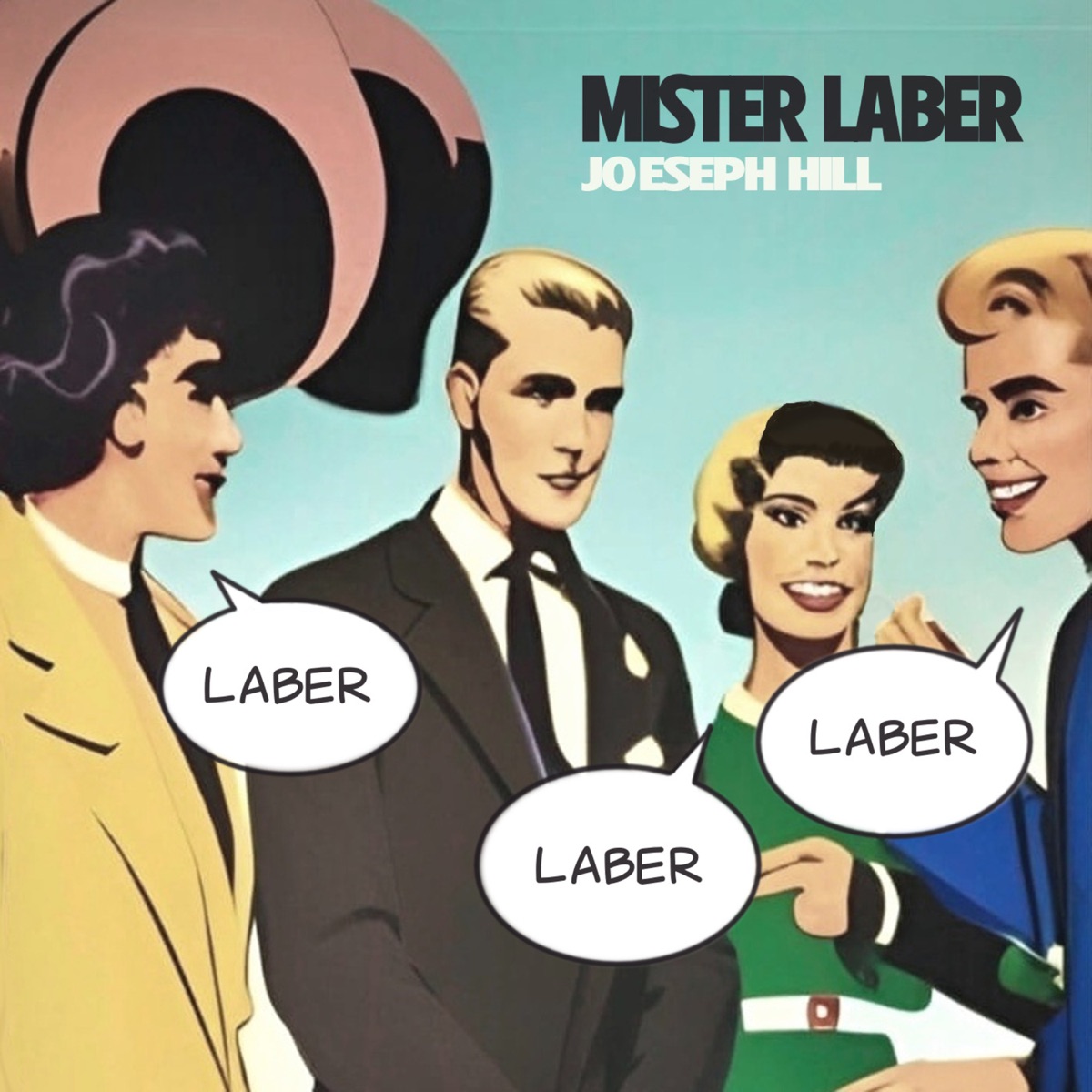 Mister Laber - Single by Joeseph Hill album cover