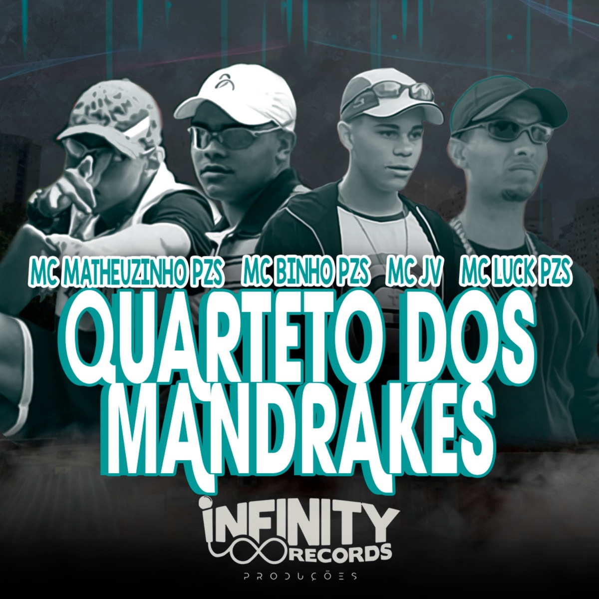 Quarteto dos Mandrakes - Single by Mc LuckPzs, Mc Binho Pzs, MC JV & Mc Matheuzinho Pzs album cover