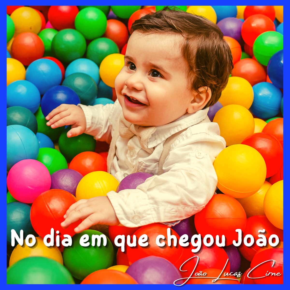 No Dia em Que Chegou João - Single by João Lucas Cirne & Jean Carlo Godoy album cover