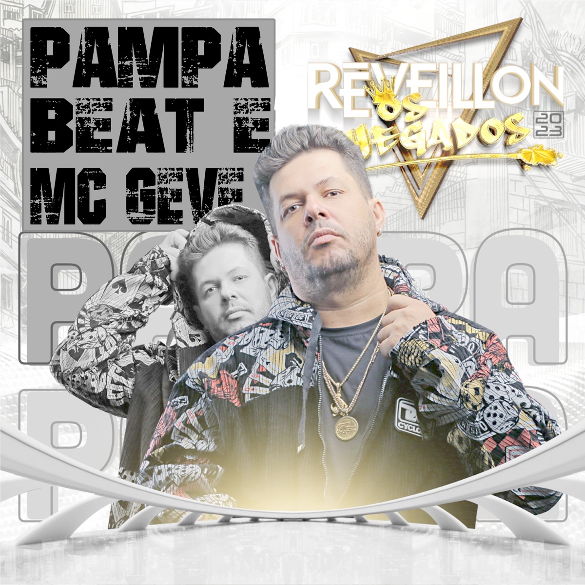Reveillon os Chegados 2023 (feat. Mc Geve) - Single by Pampa Beat album cover