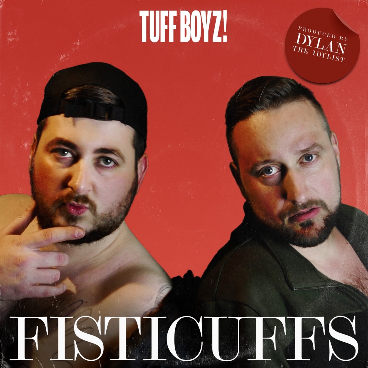 Fisticuffs (feat. Dylan The Idylist) - EP by Tuff Boyz, The Strange Neighbour & Big Toast album cover