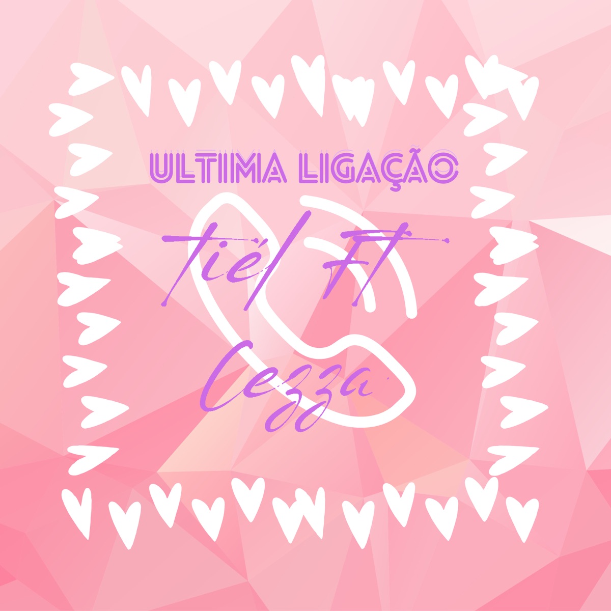 Ultima Ligação (feat. Cezza) - Single by Tiél & Vt no beat album cover