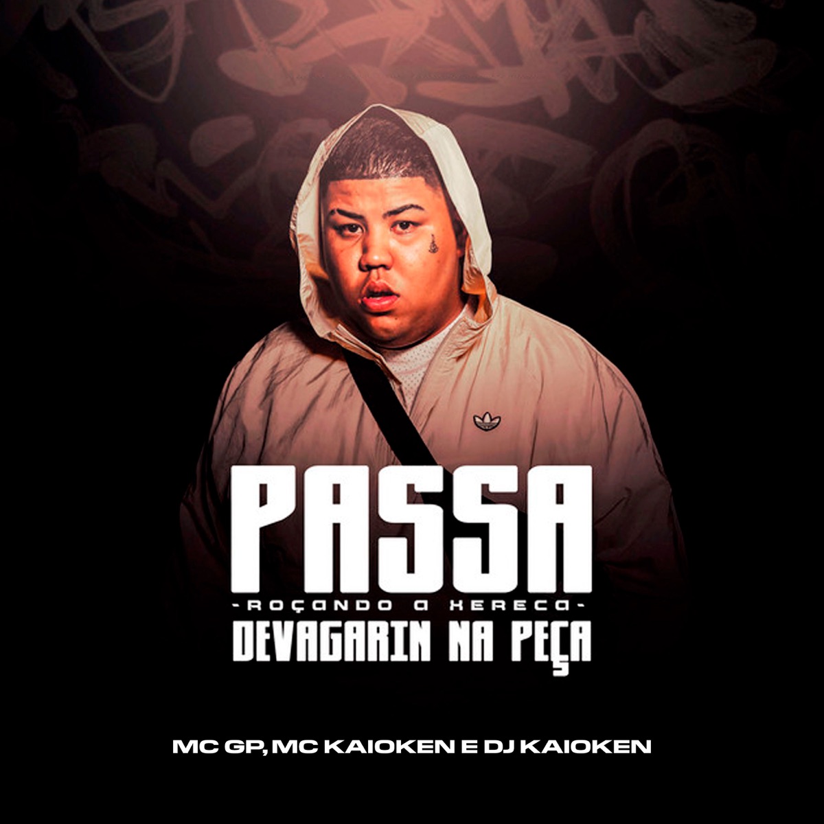 Passa Roçando a Xereca Devagarin na Peça - Single by MC GP & MC Kaioken album cover
