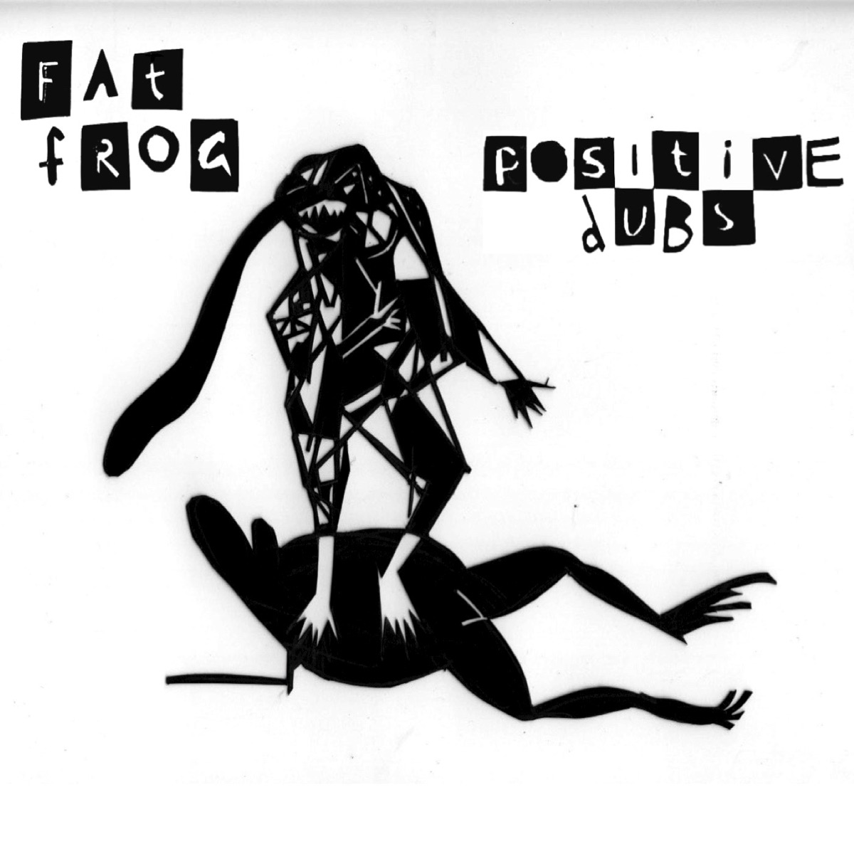 Positive Dubs - EP by Fat Frog album cover
