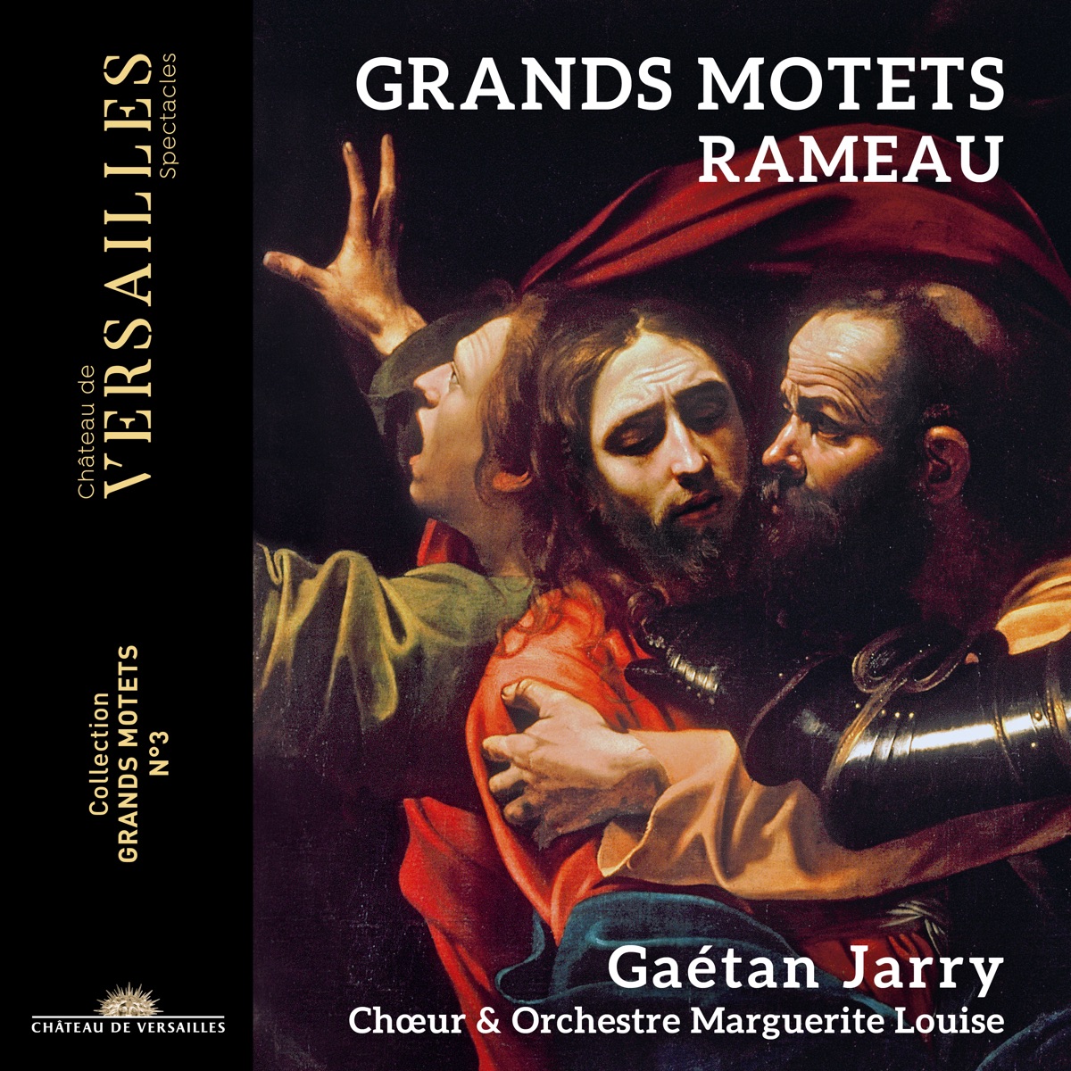 Rameau: Grands motets by Gaétan Jarry & Marguerite Louise album cover