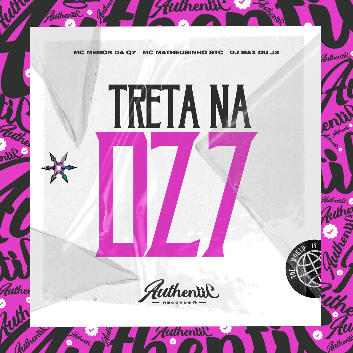 Treta na Dz7 (feat. MC MATHEUSINHO STC) - Single by Mc menor da Q7 & DJ Max du J3 album cover