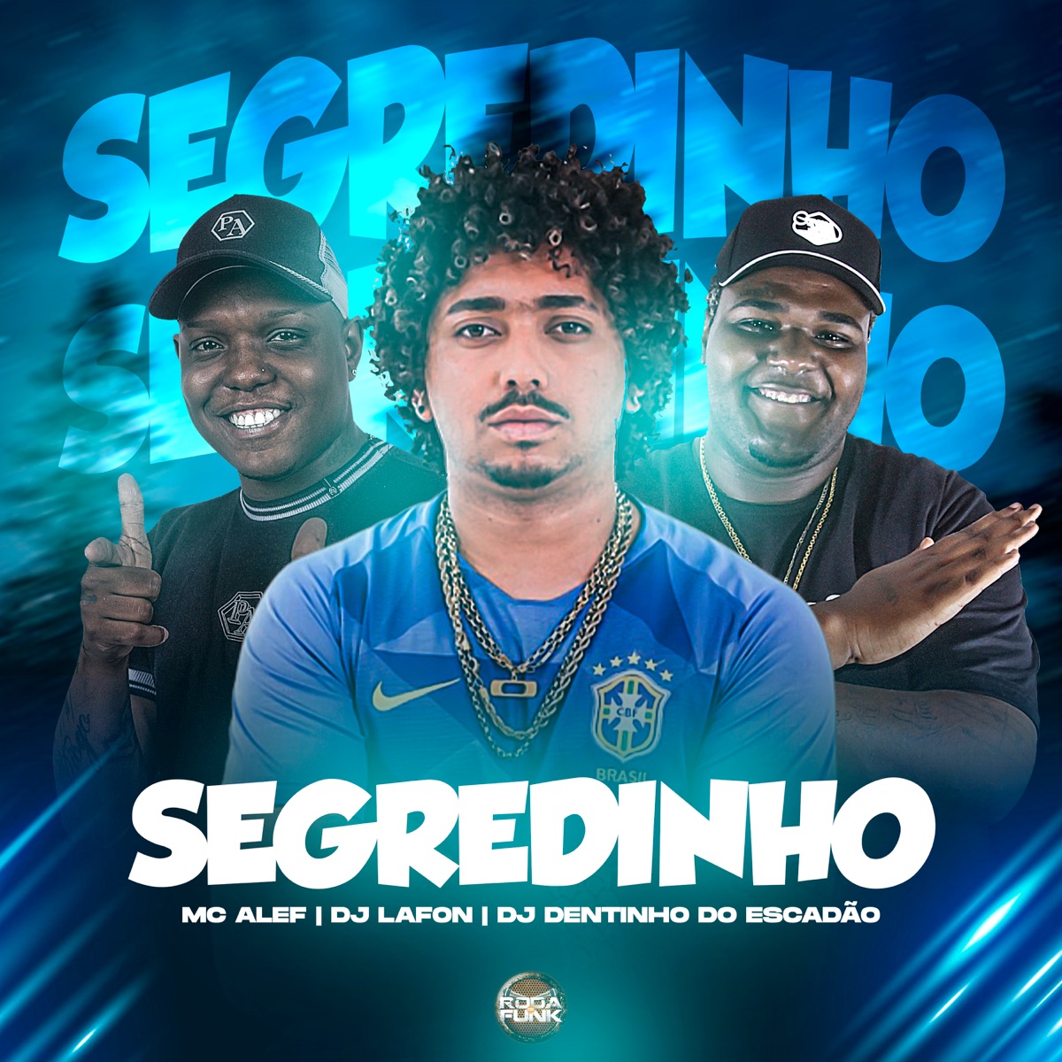 Segredinho - Single by MC Aleff, DJ Lafon Do Md & DJ Dentinho do Escadão album cover