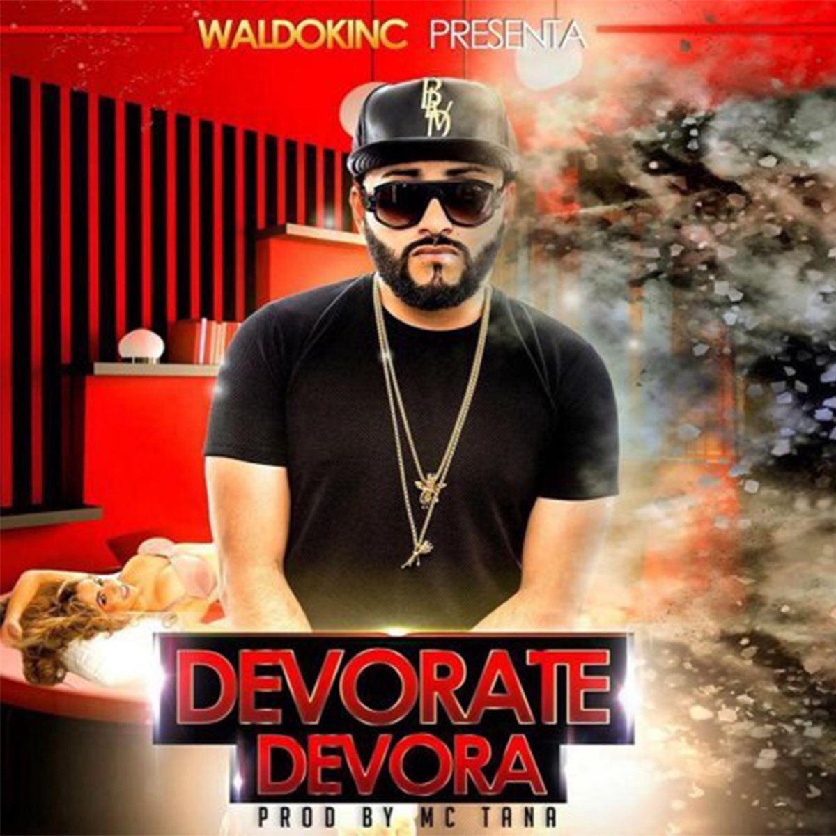 Devorate Devora - Single by Waldokinc El Troyano & Mc Tana album cover