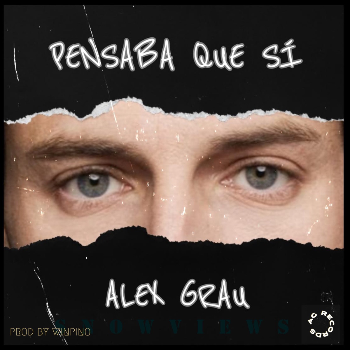 Pensaba que si - Single by Alex Grau album cover