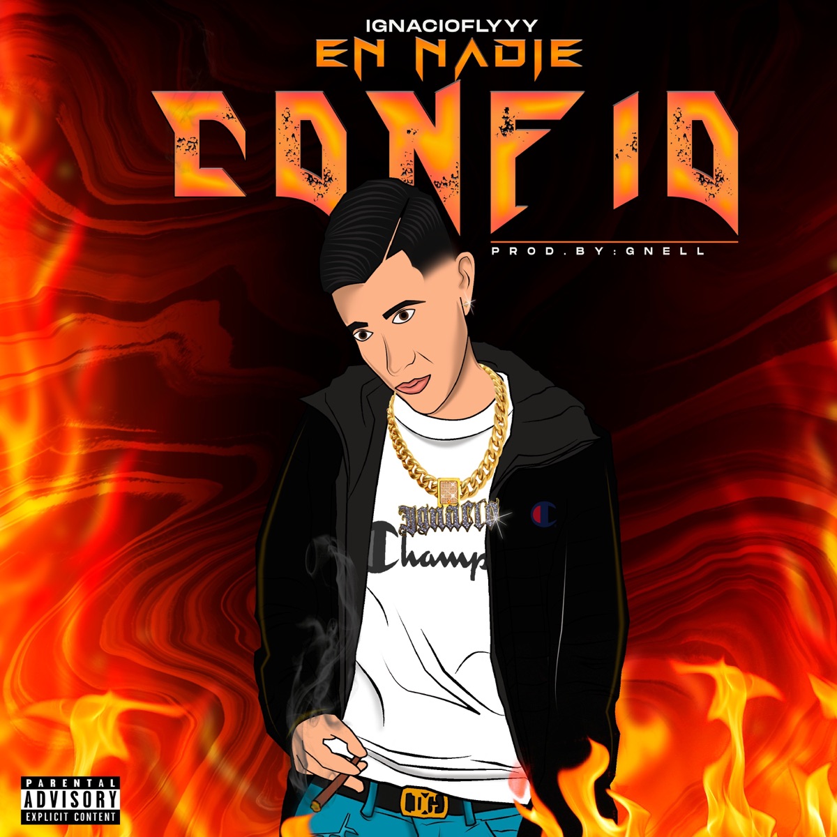 En nadie confio - Single by IGNACIOFLYYYY album cover