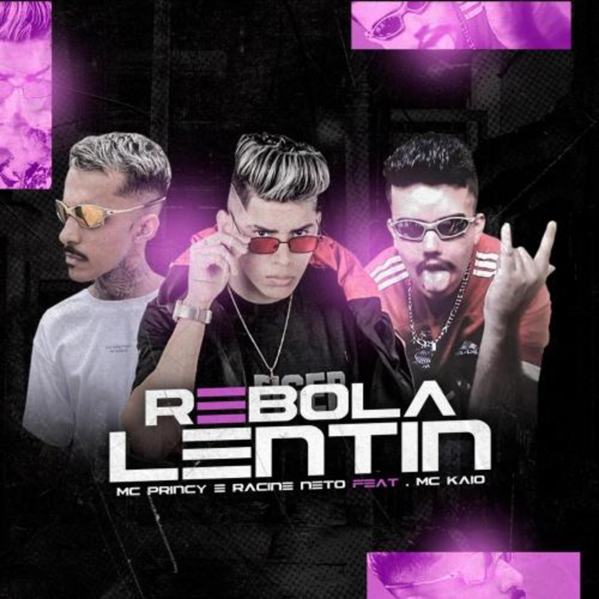 Rebola Lentin - Single by Mc Princy, racine neto & MC Kaio album cover