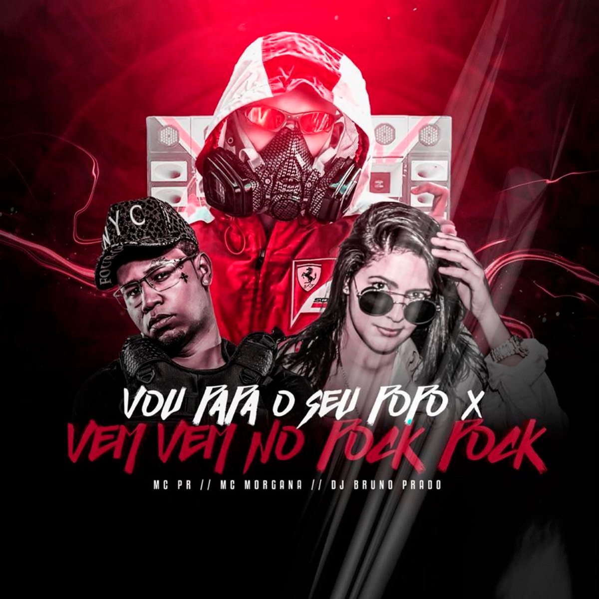 Vou Papa o Seu Popo X Vem Vem no Pock Pock - Single by MC PR, Mc Morgana & DJ Bruno Prado album cover