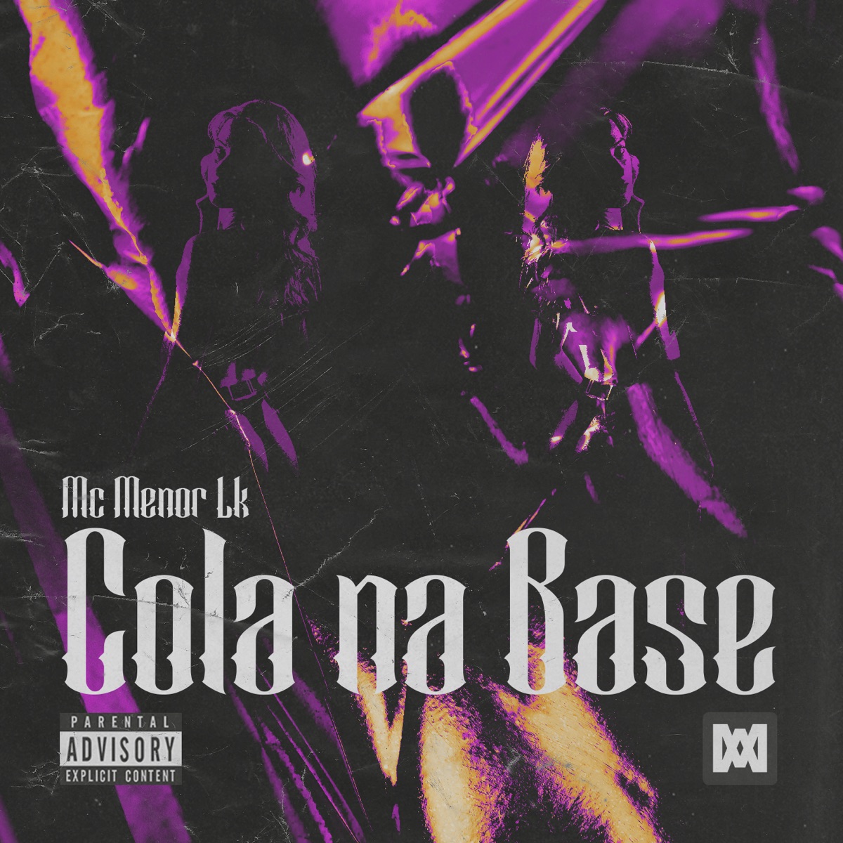 Cola na Base - Single by Mc Menor Lk album cover