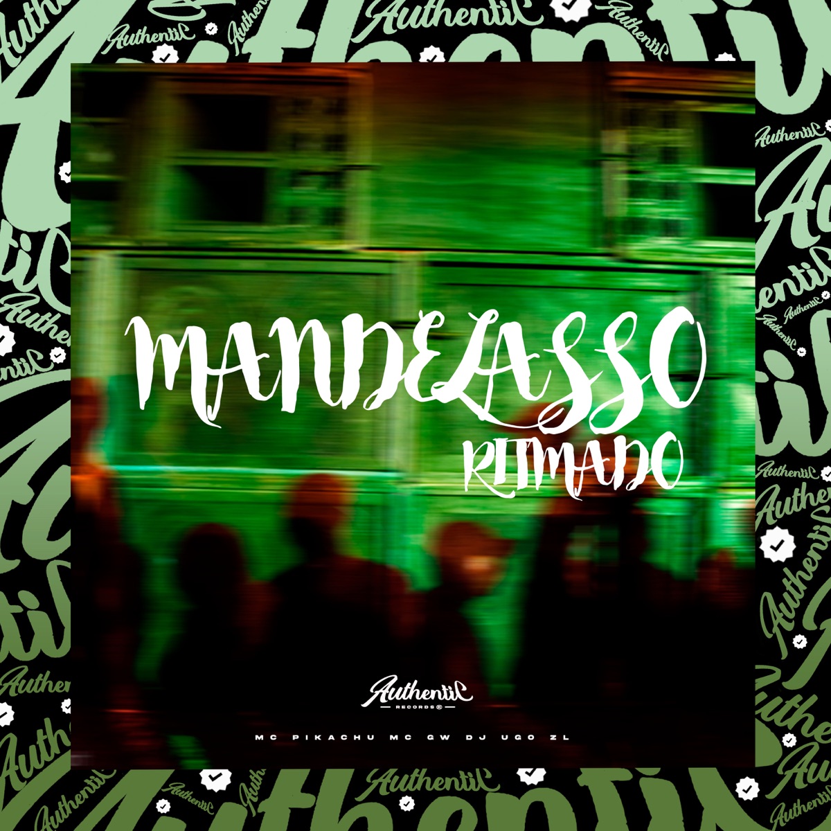 Mandelasso Ritmado (feat. MC GW & Mc Pikachu) - Single by Dj Ugo ZL album cover