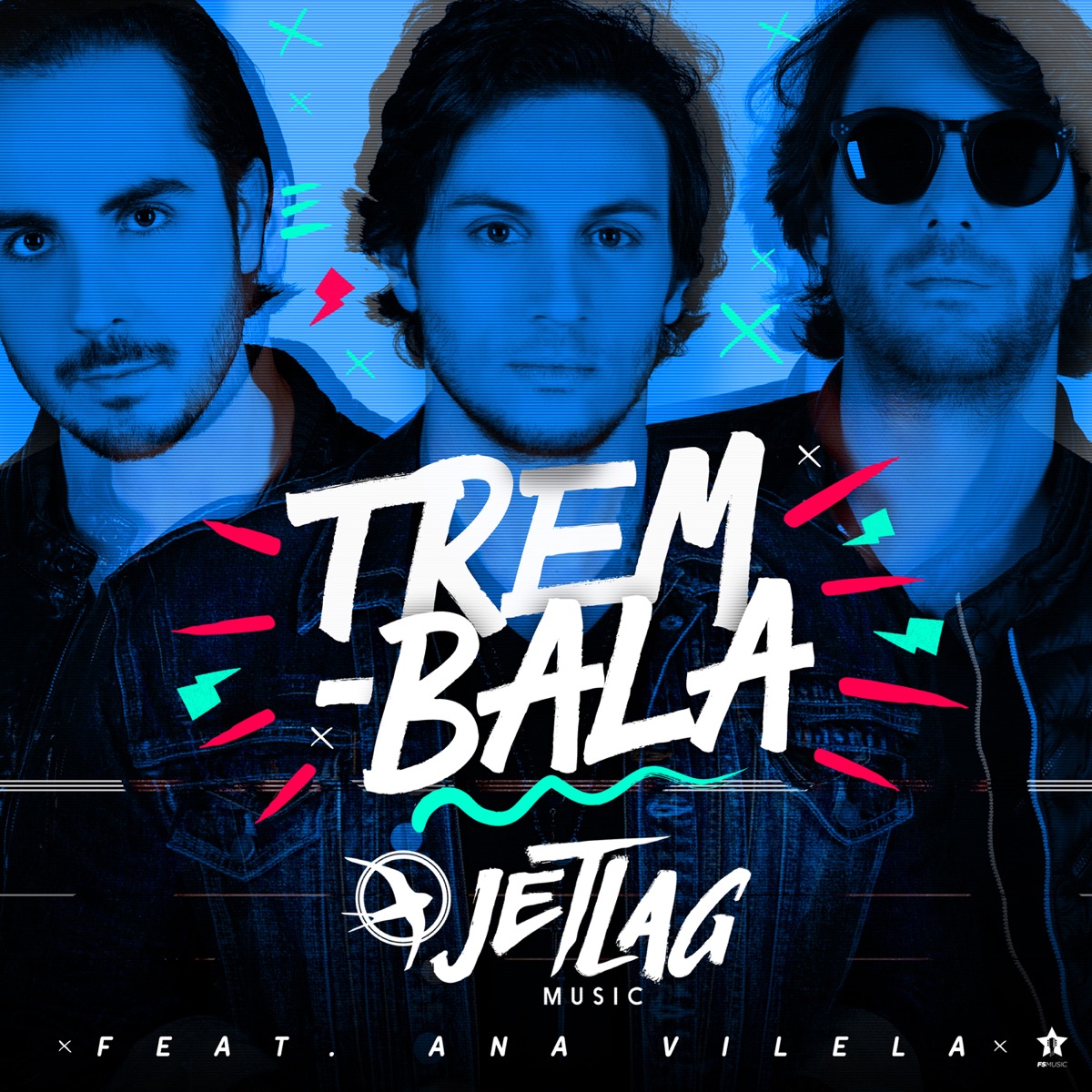 Trem-Bala (feat. Ana Vilela) - Single by Jetlag Music album cover