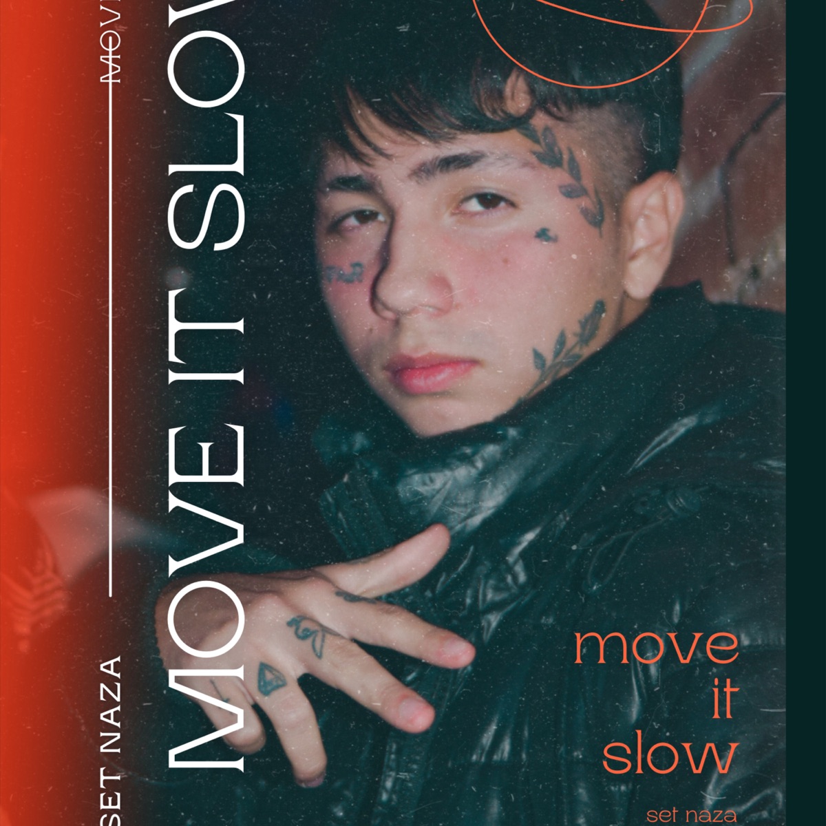 Move It Slow - Single by Set Naza album cover