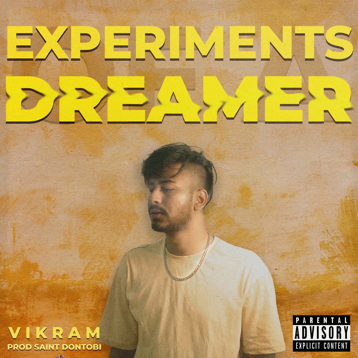 Experiments of a Dreamer - EP by V I K R A M & Saint DonTobi album cover
