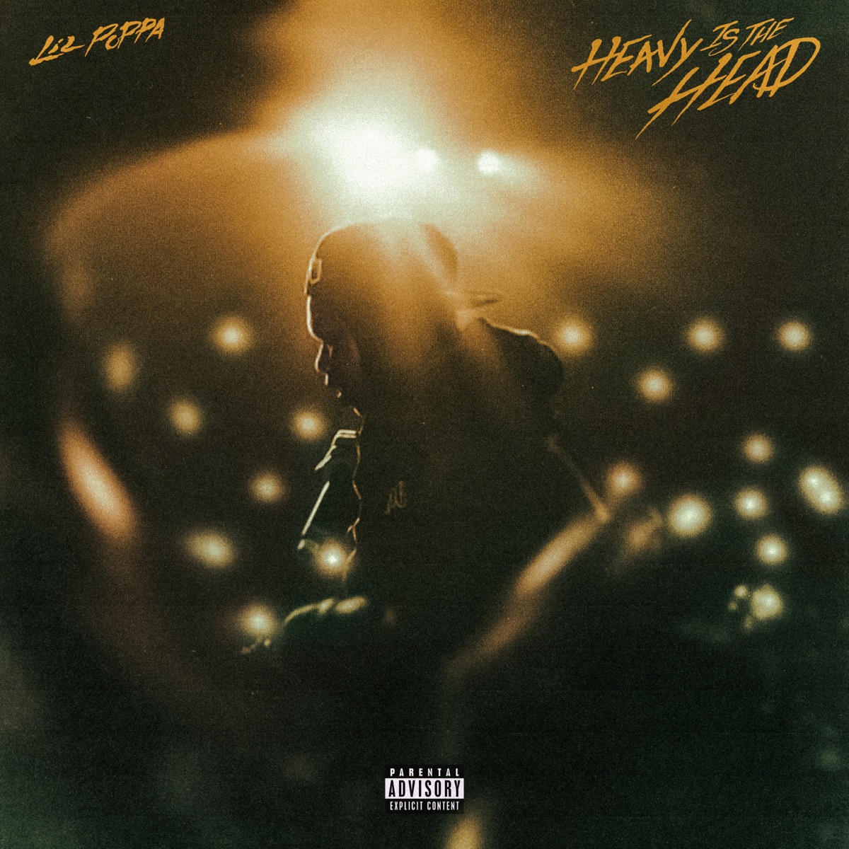 HEAVY IS THE HEAD by Lil Poppa album cover