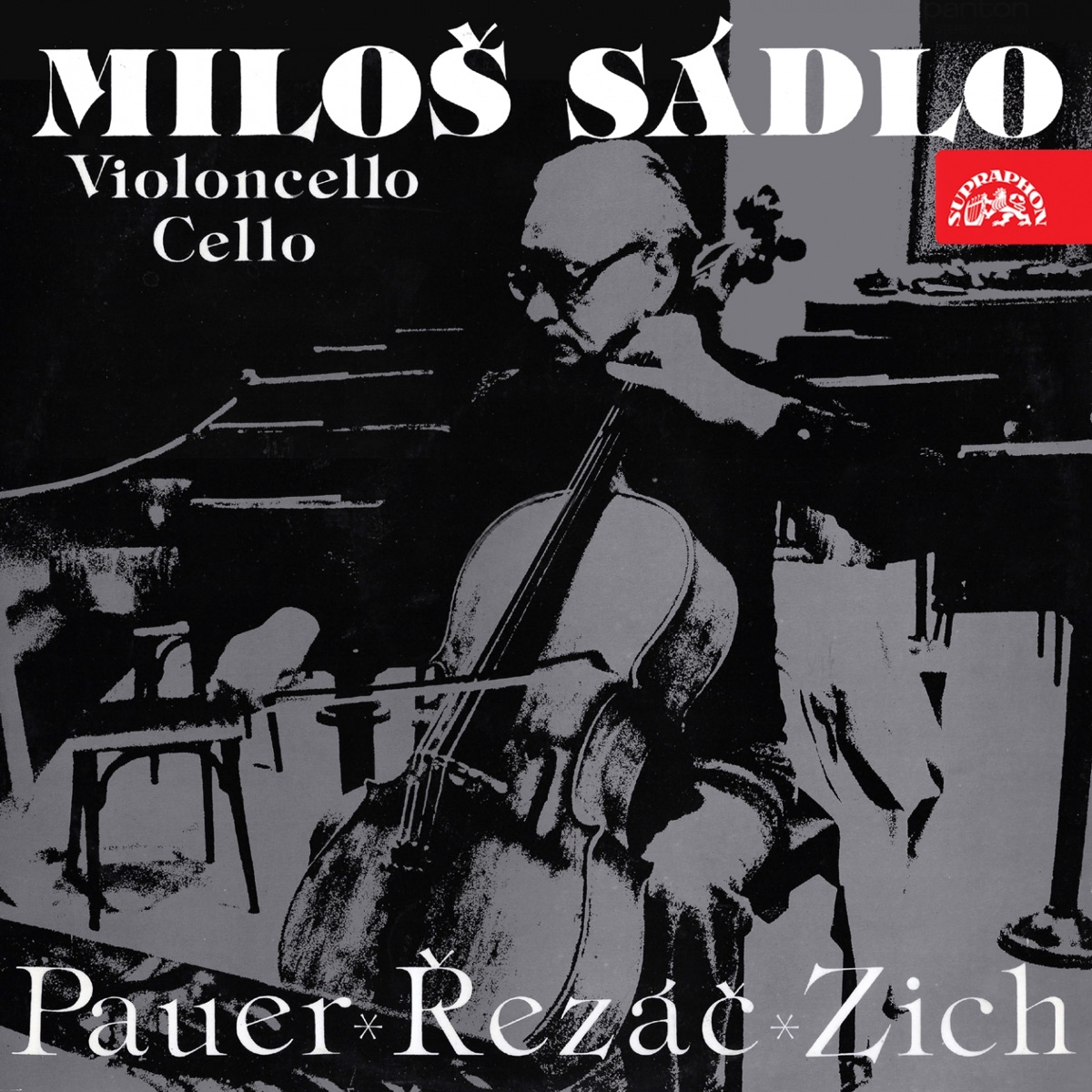Works for Cello (Pauer, Řezáč, Zich) by František Rauch, Milos Sadlo, Czech Radio Symphony Orchestra & František Vajnar album cover