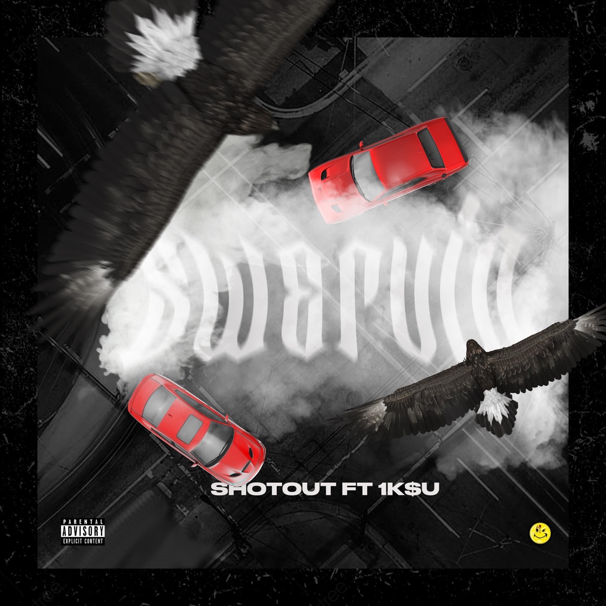 Swervin (feat. 1K$U) - Single by shotout10st album cover