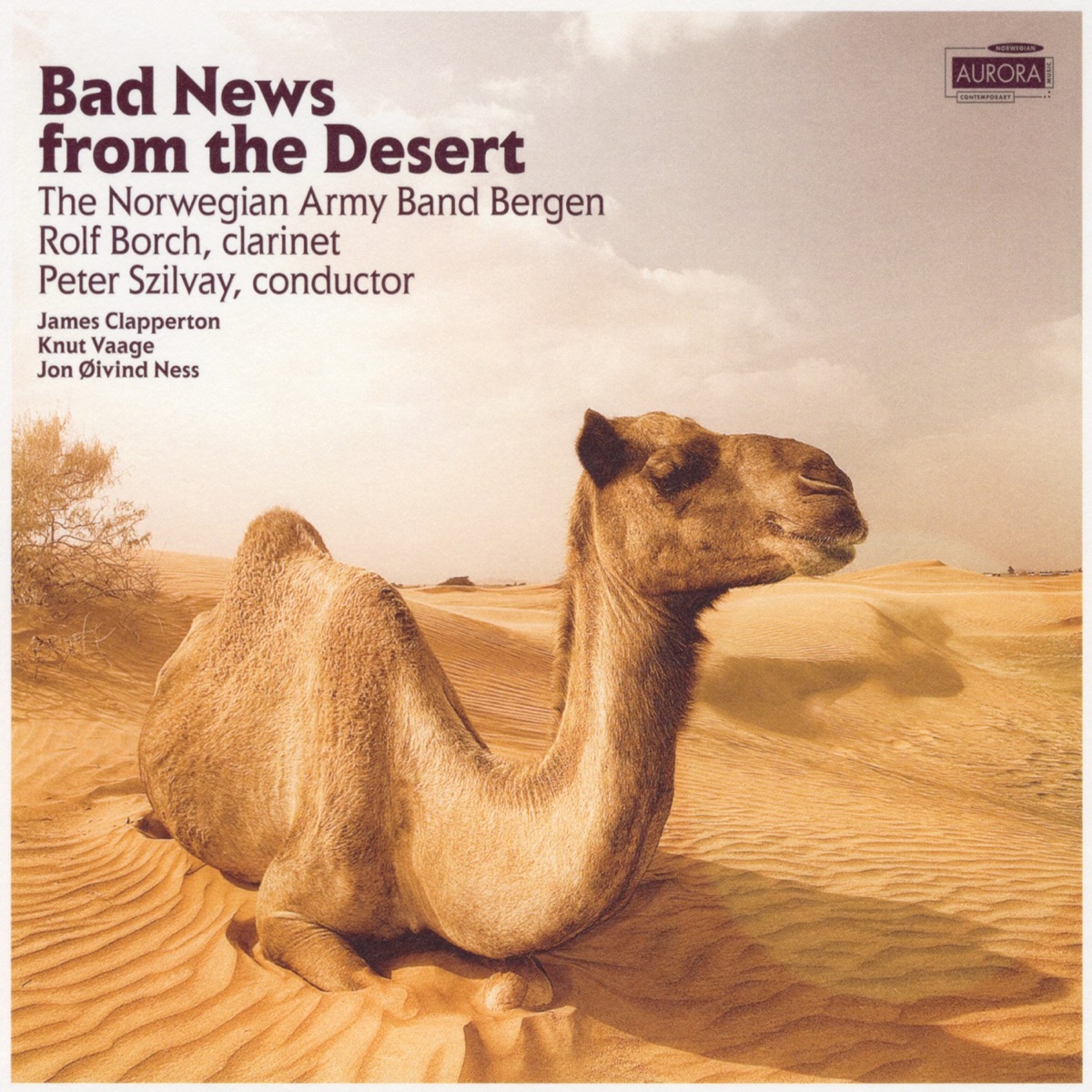 Bad News from the Desert by The Norwegian Army Band Bergen, Rolf Borch & Peter Szilvay album cover